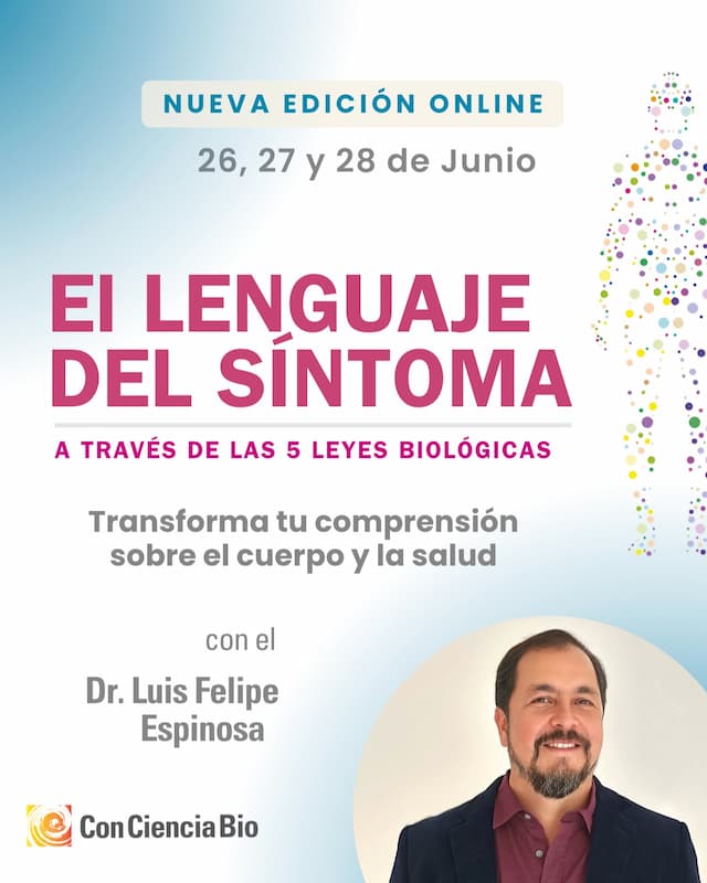 El Lenguaje del Síntoma: a través de las leyes biológicas